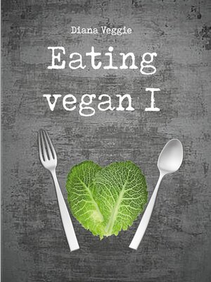cover image of Eating vegan I